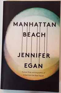 Manhattan Beach - Jennifer Egan