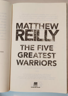 The Five Greatest Warriors (A Jack West Novel) - Matthew Reilly