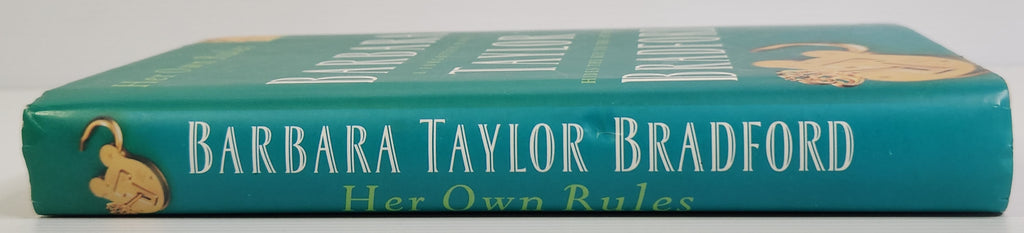 Her Own Rules - Barbara Taylor Bradford