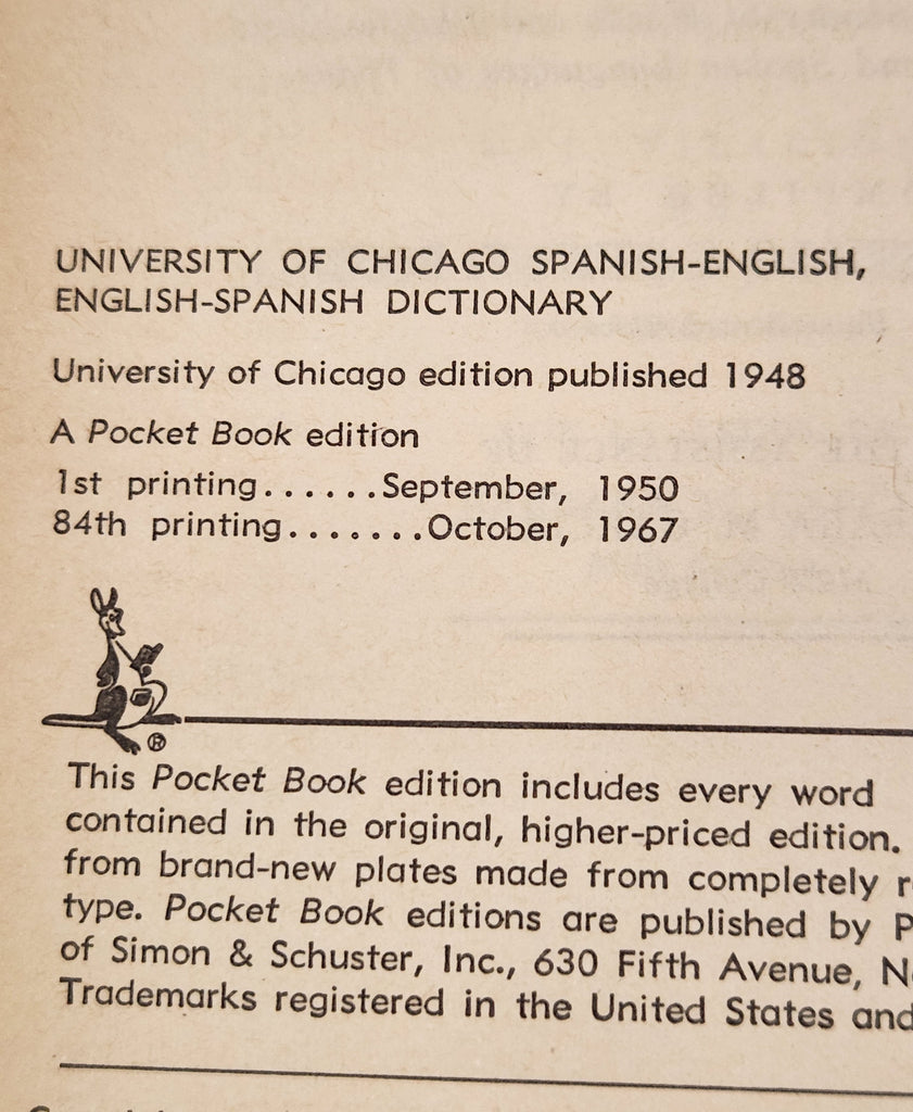 The University of Chicago Spanish-English and English-Spanish Dictionary - Compiled by Carlos Castillo & Otto F. Bond