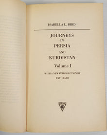 Journeys in Persia and Kurdistan - Isabella Bird