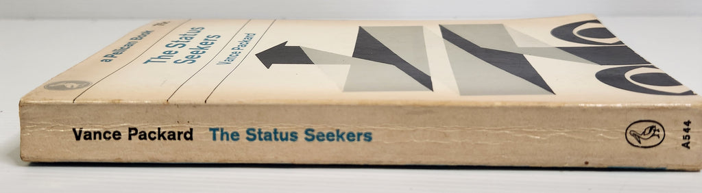 The Status Seekers - Vance Packard