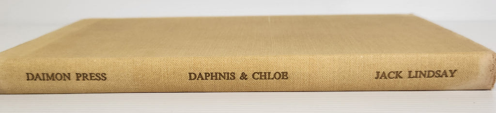 The Lesbian Pastorals of Daphnis & Chloe - Longus (Translated by Jack Lindsay)