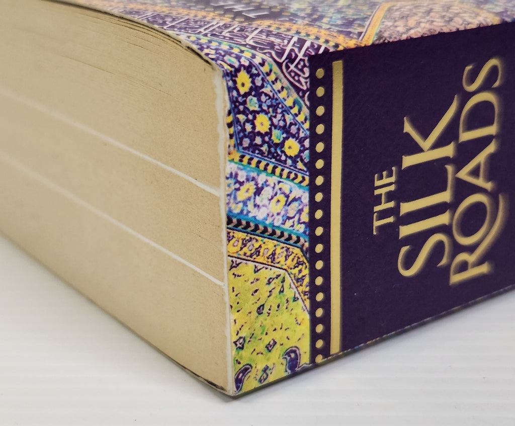 The Silk Roads; A New History of the World - Peter Frankopan