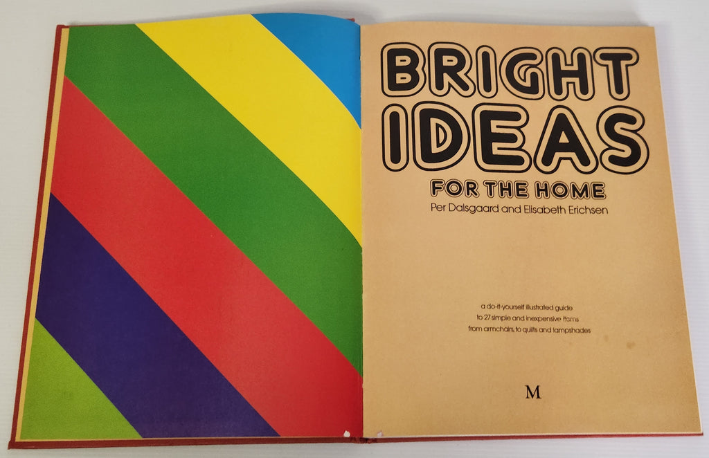 Bright Ideas for the Home - Per Dalsgaard & Elisabeth Erichsen