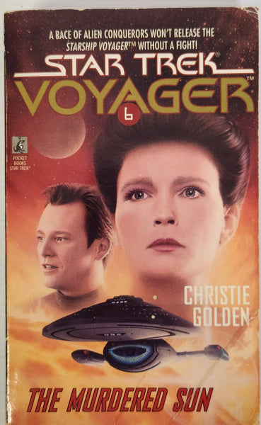 Star Trek Voyager #6; The Murdered Sun - Christie Golden