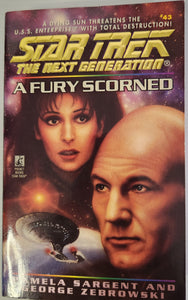 Star Trek, The Next Generation #43; A Fury Scorned - Pamela Sargent and George Zebrowski