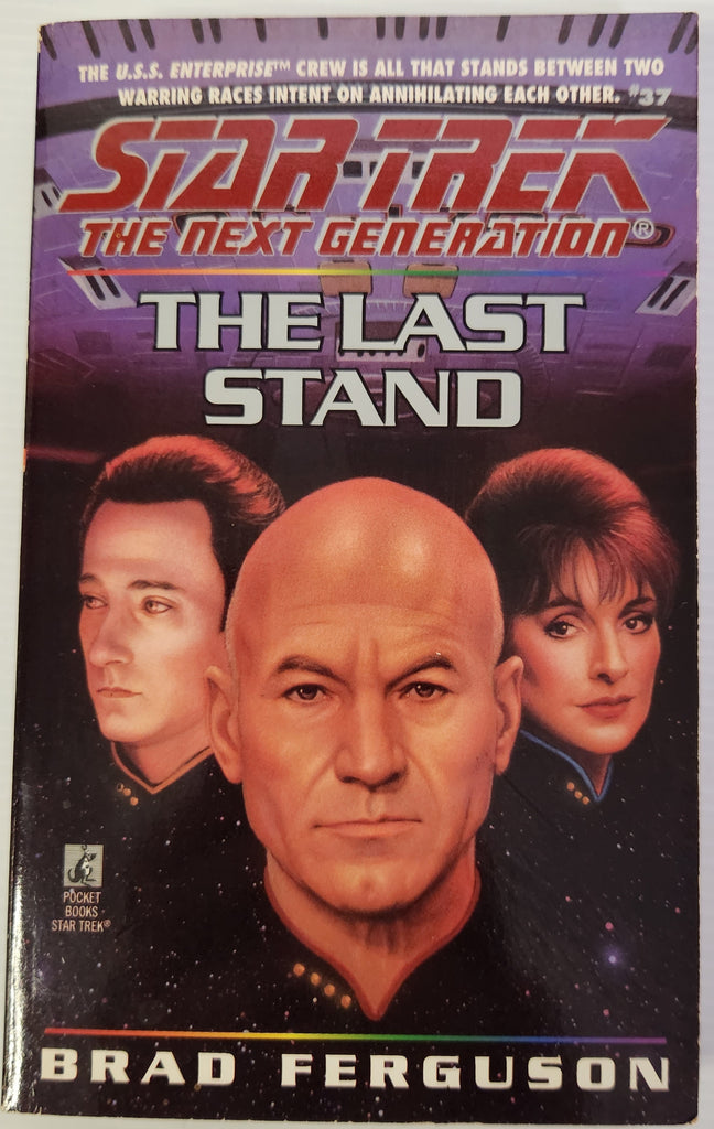 Star Trek, The Next Generation #37; The Last Stand - Brad Ferguson