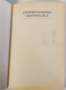 Understanding Graphology - Ellen Cameron