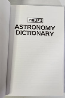 Philip's Astronomy Dictionary - John Woodruff (Editor)