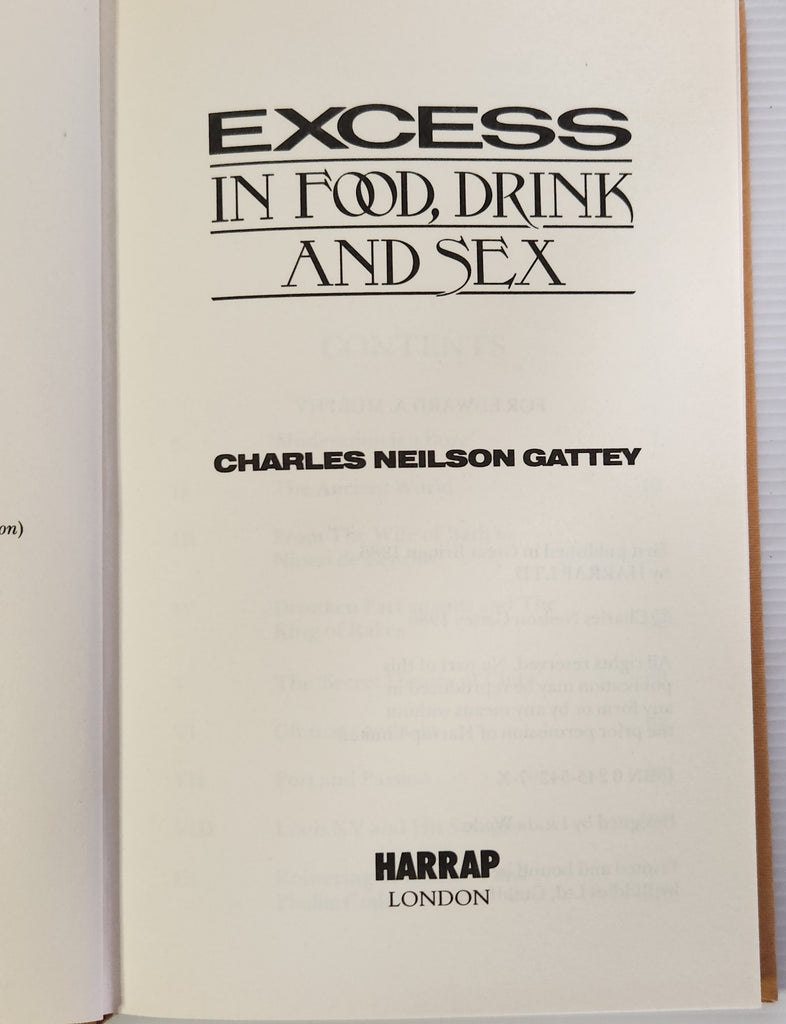 Excess in Food, Drink and Sex - Charles Neilson Gattey