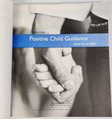 Positive Child Guidance (7th Edition) - Darla Ferris Miller