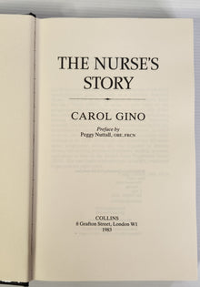 The Nurse's Story - Carol Gino