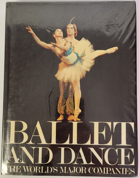 Ballet and Dance; The World's Major Companies - Linda Doeser
