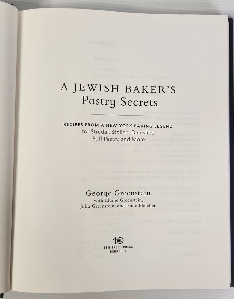 A Jewish Baker's Pastry Secrets; Recipes from a New York Baking Legend - George Greenstein