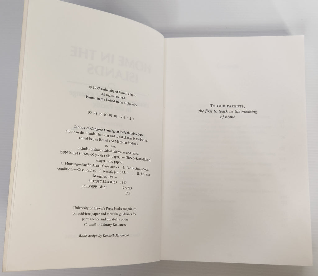 Home in the Islands; Housing and Social Change in the Pacific - Edited by Jan Rensel and Margaret Rodman
