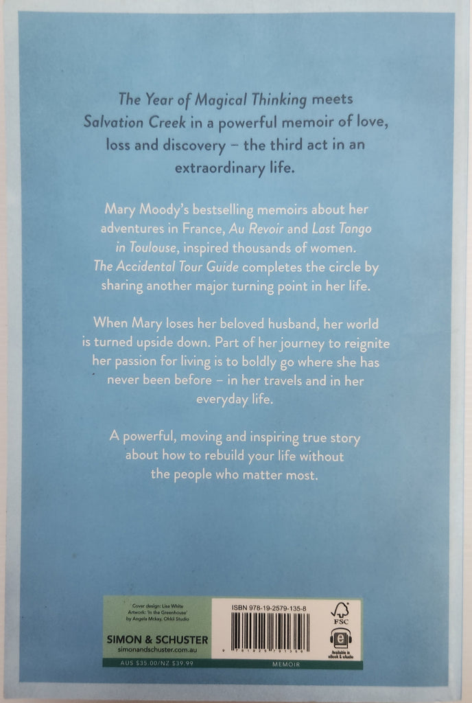 The Accidental Tour Guide; Adventures in Life and Death - Mary Moody