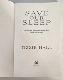 Save Our Sleep - Tizzie Hall