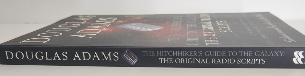 The Hitchhiker's Guide to the Galaxy: The Original Radio Scripts - Douglas Adams and Geoffrey Perkins (Editor)