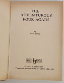 The Adventurous Four Again! - Enid Blyton
