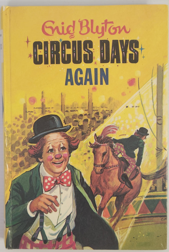 Circus Days Again - Enid Blyton