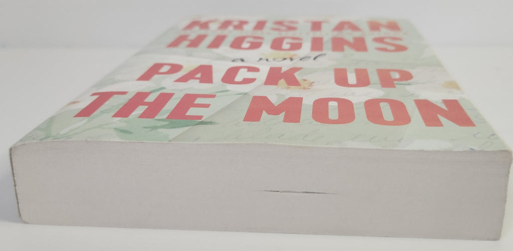 Pack Up the Moon - Kristan Higgins