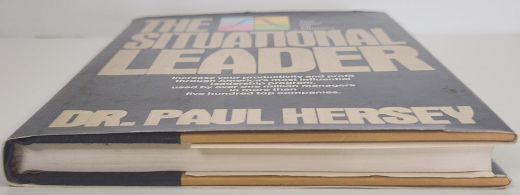 The Situational Leader - Dr. Paul Hersey