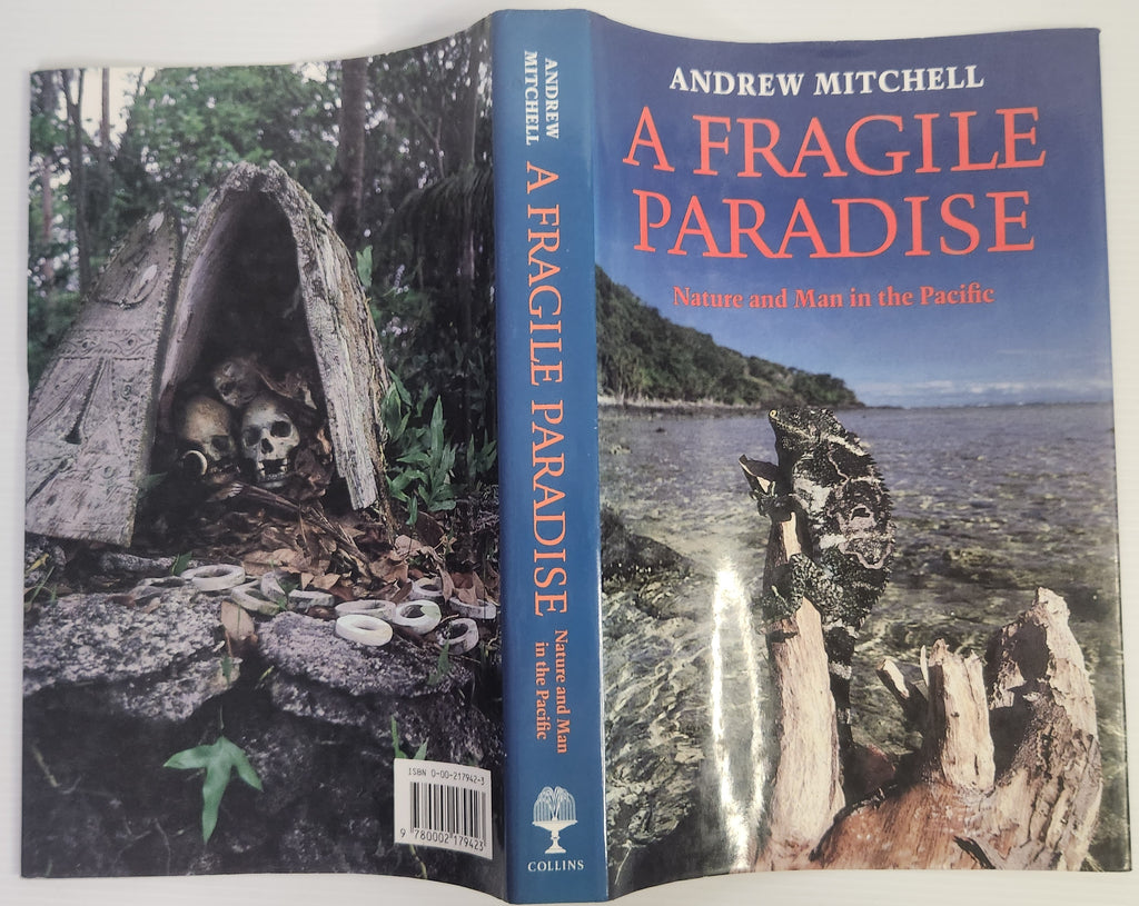 A Fragile Paradise; Nature and Man in the Pacific - Andrew Mitchell