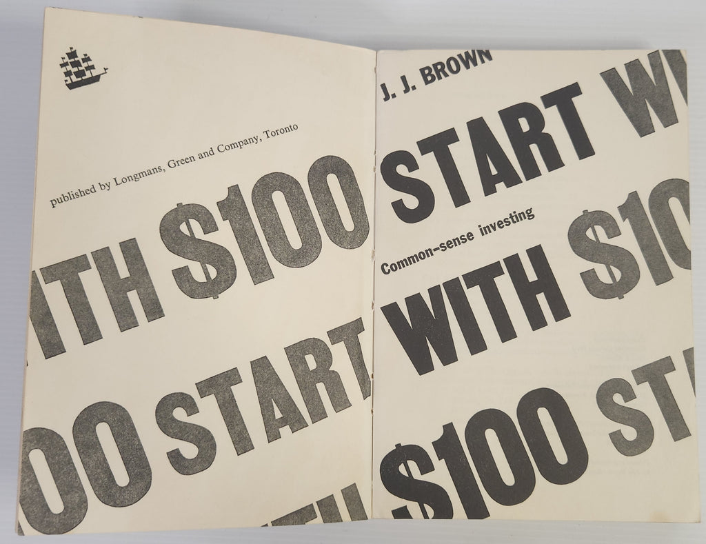 Start with $100: Common-Sense Investing - J.J. Brown