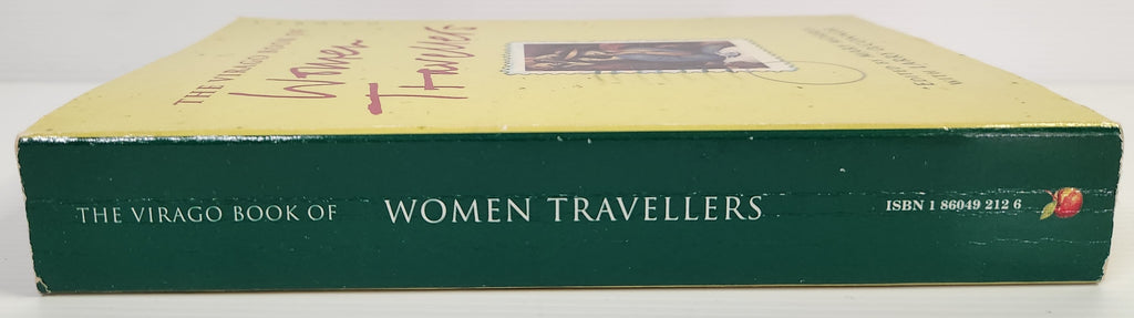 The Virago Book of Women Travellers - Mary Morris (Ed.) with Larry O'Connor