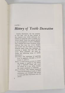 Batik, Tie Dyeing, Stenciling, Silk Screen, Block Printing: The Hand Decoration of Fabrics - Francis J. Kafka