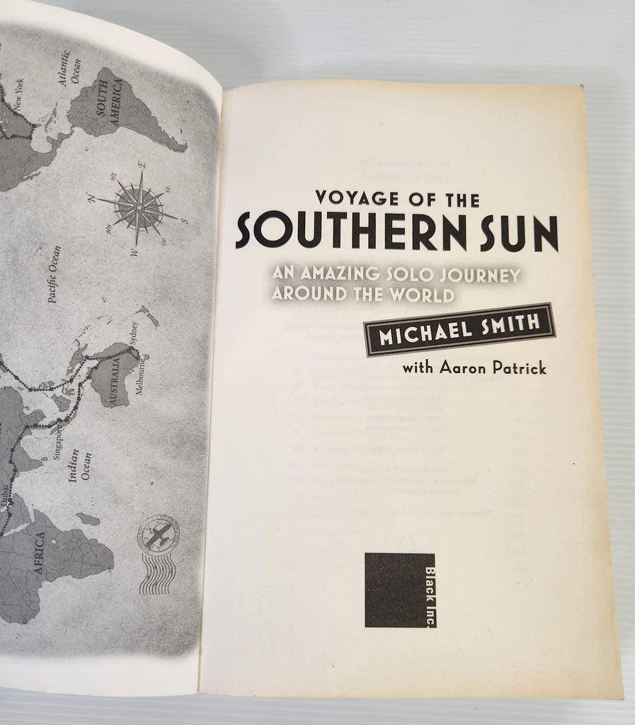 Voyage of the Southern Sun: An Amazing Solo Journey Around the World - Michael Smith with Aaron Patrick