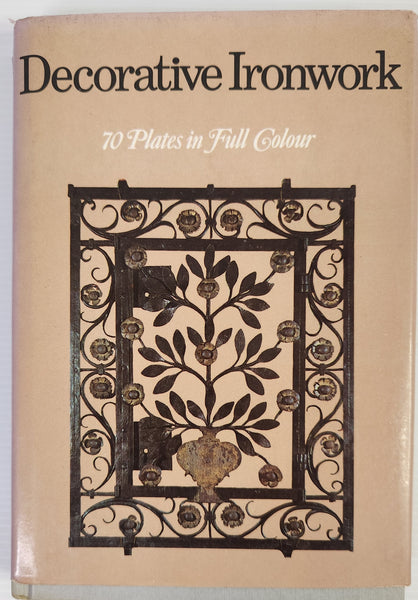 Decorative Ironwork: 70 Plates in Full Colour - Umberto Zimelli and Giovanni Vergerio