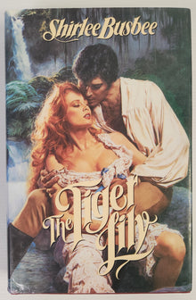 The Tiger Lily - Shirlee Busbee