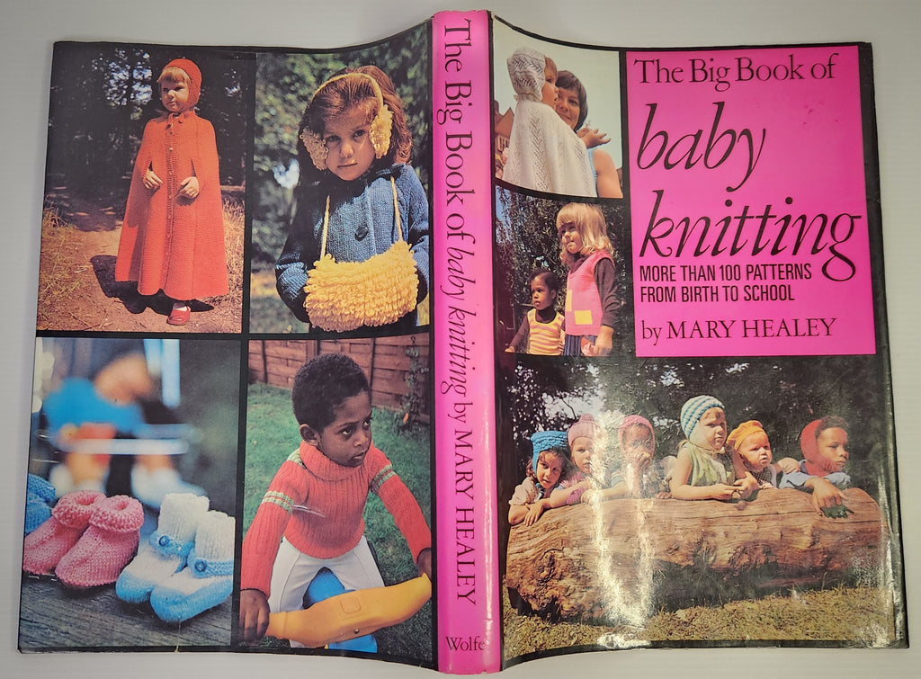 The Big Book of Baby Knitting: More than 100 Patterns from Birth to School - Mary Healey