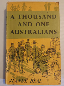 A Thousand and One Australians - Jeanne Heal