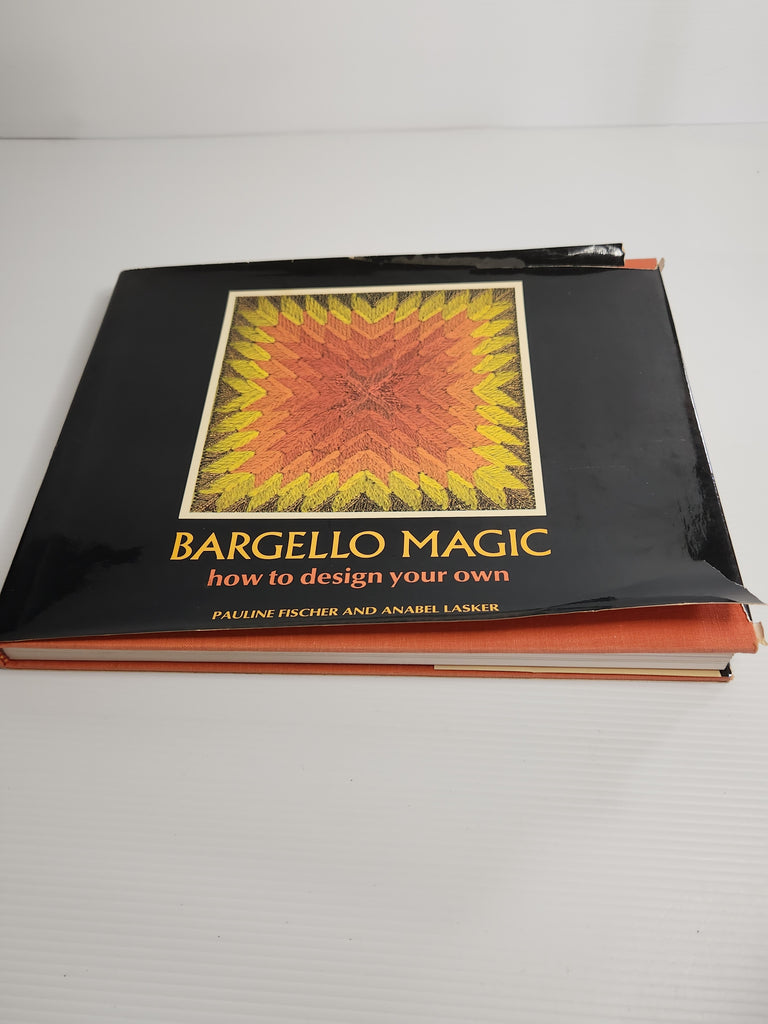 Bargello Magic - Pauline Fischer and Anabel Lasker