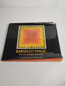 Bargello Magic - Pauline Fischer and Anabel Lasker