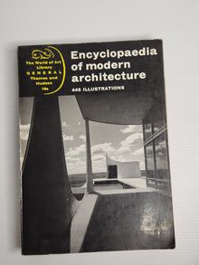 Encyclopaedia of Modern Architecture - Gerd Hatje (Ed.)