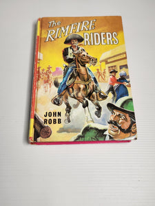 The Rimfire Riders - John Robb