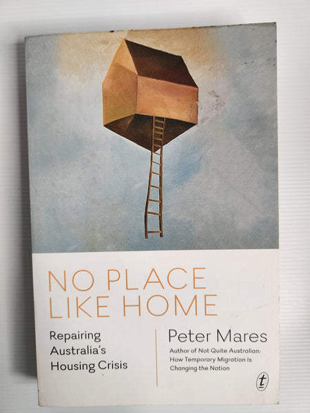 No Place Like Home - Peter Mares