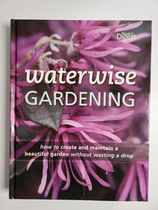 Waterwise Gardening - Catherine Stewart and Sophie Thomson