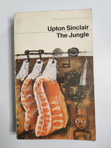 The Jungle - Upton Sinclair