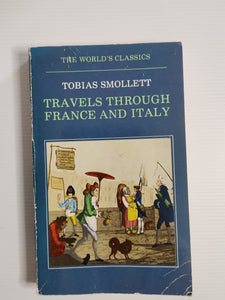 Travels Through France and Italy - Tobias Smollett
