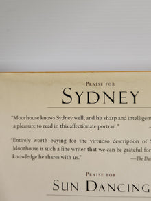 Sydney; The Story Of A City - Geoffrey Moorhouse