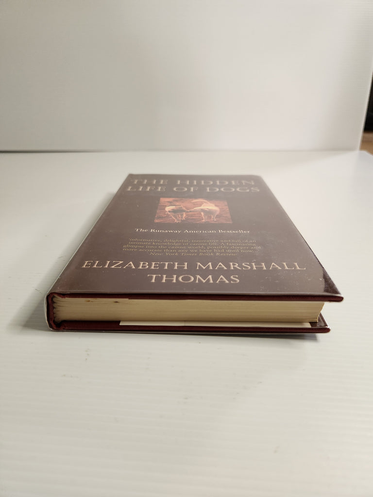 The Hidden Life of Dogs - Elizabeth Marshall Thomas