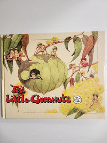 Ten Little Gumnuts - May Gibbs