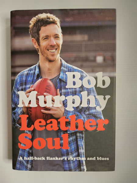 Leather soul - Bob Murphy