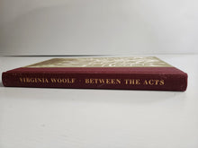 Between the Acts - Virginia Woolf