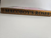 Macoboy's Roses - Stirling Macoboy